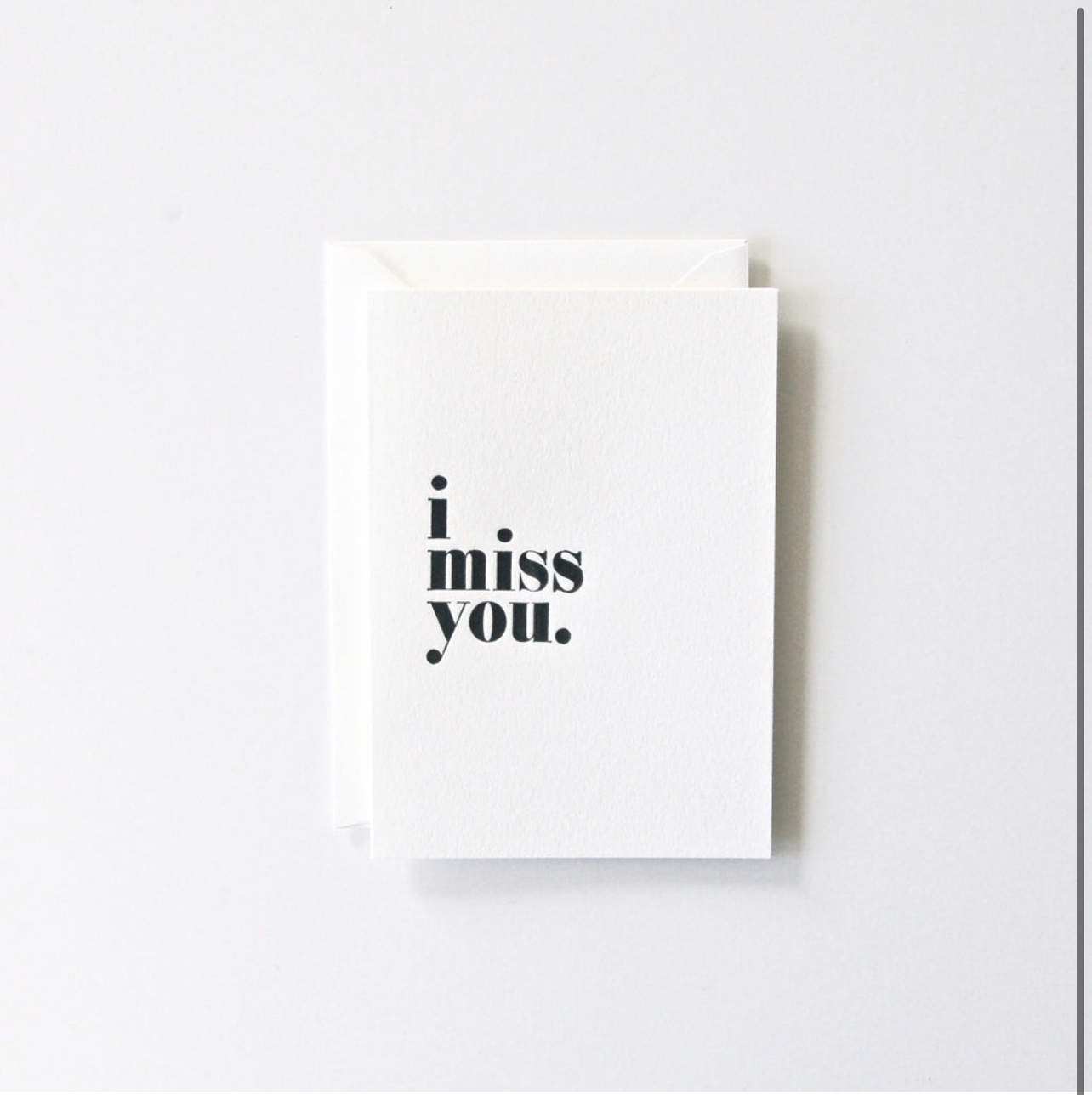 I MISS YOU card